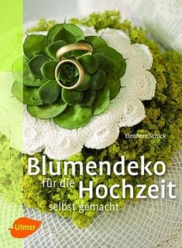 portada Blumendeko für die Hochzeit Selbst Gemacht (en Alemán)
