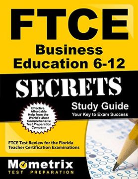 portada FTCE Business Education 6-12 Secrets Study Guide: FTCE Test Review for the Florida Teacher Certification Examinations