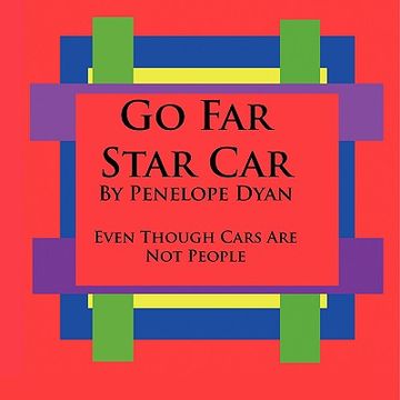 portada go far star car--even though cars are not people (en Inglés)