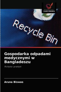 portada Gospodarka odpadami medycznymi w Bangladeszu