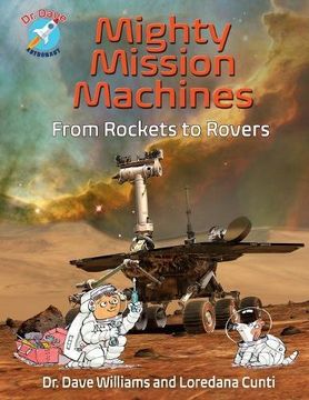 portada Mighty Mission Machines: From Rockets to Rovers (en Inglés)