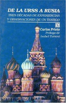 portada De la Urss a Rusia: Tres Décadas de Experiencias y Observaciones de un Testigo (in Spanish)