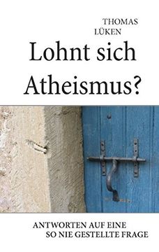 portada Lohnt sich Atheismus? (German Edition)
