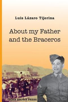 portada About My Father and the Braceros (en Inglés)
