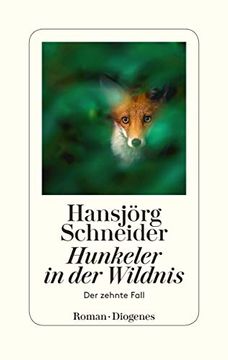 portada Hunkeler in der Wildnis: Der Zehnte Fall (Kommissär Hunkeler) (en Alemán)