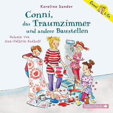 portada Conni, das Traumzimmer und Andere Baustellen (Conni & co 15): 2 cds (en Alemán)