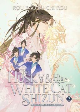 portada The Husky and His White Cat Shizun: Erha He Ta de Bai Mao Shizun (Novel) Vol. 2