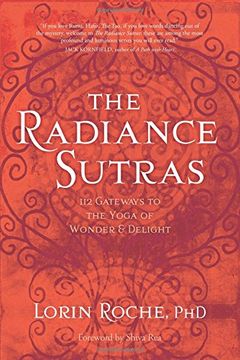 portada The Radiance Sutras: 112 Gateways to the Yoga of Wonder and Delight (in English)