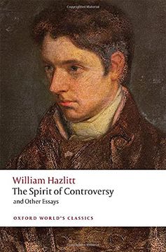 portada The Spirit of Controversy: And Other Essays (Oxford World'S Classics) (en Inglés)