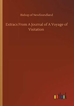 Extracs From a Journal of a Voyage of Visitation (en Inglés)