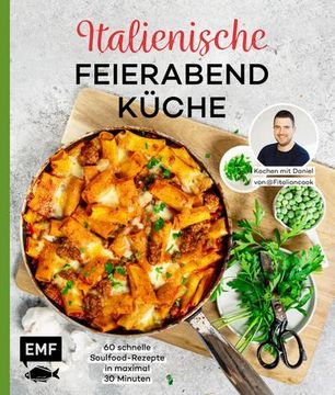 portada Italienische Feierabendküche - Kochen mit Daniel von Fitaliancook (en Alemán)