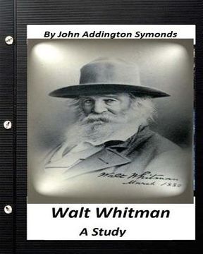 portada Walt Whitman: a study. By John Addington Symonds (en Inglés)