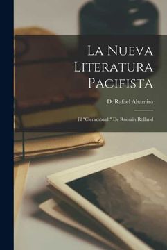 portada La Nueva Literatura Pacifista  el Clerambault de Romain Rolland