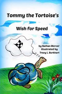 portada Tommy the Tortoise's Wish for Speed (en Inglés)