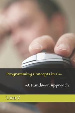 portada Programming Concepts in C++-A Hands-on Approach