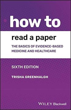 portada How to Read a Paper: The Basics of Evidence-Based Medicine and Healthcare 