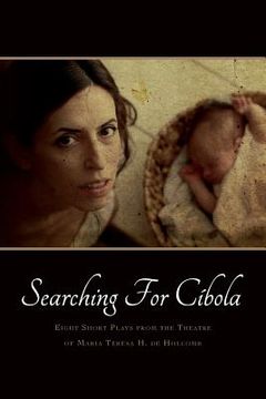 portada Searching for Cíbola: Eight Short Plays
