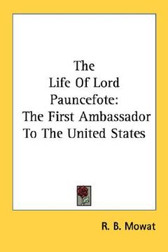 portada the life of lord pauncefote: the first ambassador to the united states (in English)