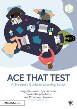 portada Ace That Test: A Student’S Guide to Learning Better (en Inglés)