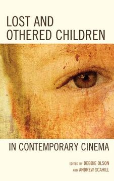 portada lost and othered children in contemporary cinema