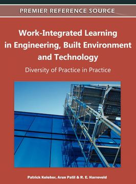 portada Work-Integrated Learning in Engineering, Built Environment and Technology: Diversity of Practice in Practice (en Inglés)