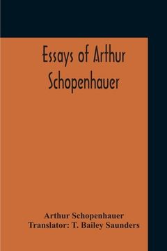portada Essays Of Arthur Schopenhauer (in English)