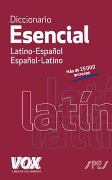 portada Diccionario Esencial Latino-Español, Español-Latino (in Spanish)