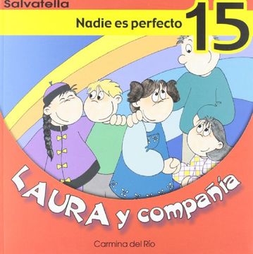 portada Laura y Compañia 15: Nadie es Perfecto (Laura y Cia. )