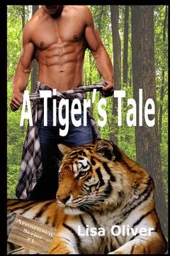 portada A Tiger's Tale (en Inglés)
