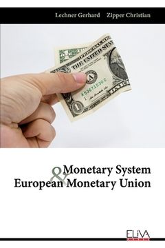 portada Monetary System and European Monetary Union (en Inglés)