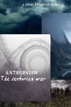 portada Antagonism: The centuries battle (en Inglés)