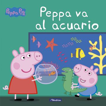 portada Peppa va al Acuario (Peppa Pig. Primeras Lecturas)