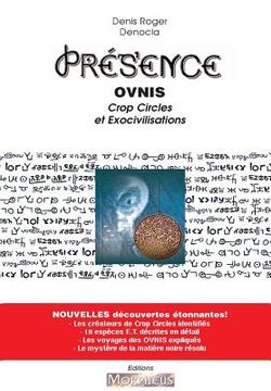 portada PRESENCE 1 - OVNIs, Crop Circle et Exocivilisations _ N&B (en Francés)