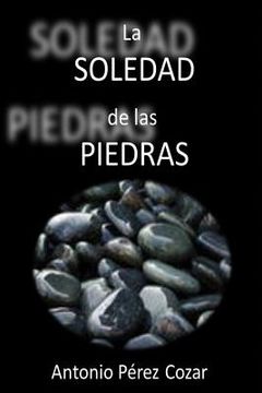 portada La soledad de las piedras