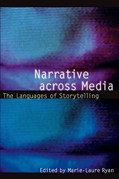portada Narrative Across Media: The Languages of Storytelling (Frontiers of Narrative) (en Inglés)