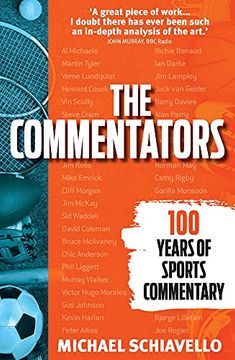 portada The Commentators: 100 Years of Sports Commentary 