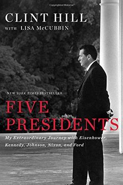 portada Five Presidents: My Extraordinary Journey with Eisenhower, Kennedy, Johnson, Nixon, and Ford