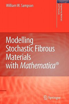 portada modelling stochastic fibrous materials with mathematica(r) (en Inglés)