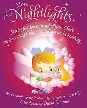 portada More Nightlights: Stories for you to Read to Your Child - to Encourage Calm, Confidence and Creativity (en Inglés)