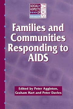 portada Families and Communities Responding to Aids (Social Aspects of Aids) (en Inglés)