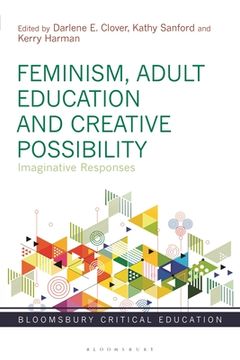 portada Feminism, Adult Education and Creative Possibility: Imaginative Responses (in English)
