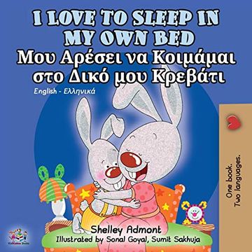 portada I Love to Sleep in my own bed (English Greek Bilingual Book) (English Greek Bilingual Collection) 