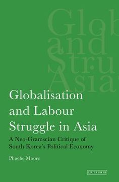 portada globalisation and labour struggle in asia