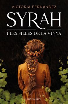 portada SYRAH I LES FILLES DE LA VINYA (en Catalán)