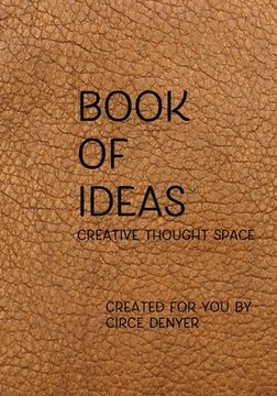 portada Book of Ideas: Creative thought space (en Inglés)