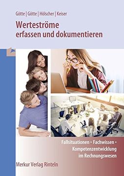 portada Werteströme Erfassen und Dokumentieren: Fallsituationen - Fachwissen - Kompetenzentwicklung im Rechnungswesen (en Alemán)