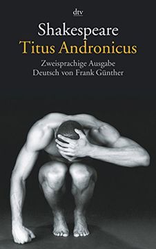 portada Titus Andronicus: Zweisprachige Ausgabe: Das Literarische Programm: Englisch / Deutsch (in German)