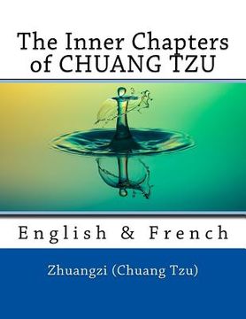 portada The Inner Chapters of CHUANG TZU: English & French (en Inglés)