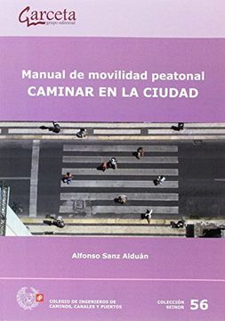portada Manual De Movilidad Peatonal Caminar En La Ciudad