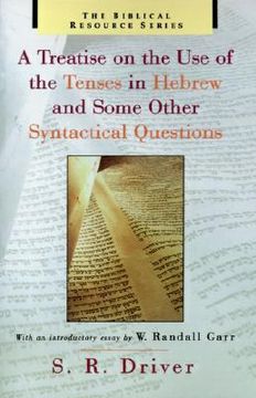 portada a treatise on the use of the tenses in hebrew and some other syntactical questions (in English)
